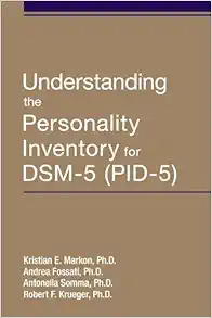 Understanding The Personality Inventory For Dsm-5 Pid-5 (PDF)