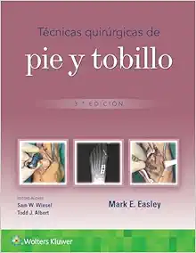 Técnicas Quirúrgicas De Pie Y Tobillo (Spanish Edition), 3rd Edition (EPUB+Videos)