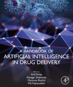 A Handbook Of Artificial Intelligence In Drug Delivery (EPUB)