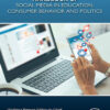 Handbook Of Social Media In Education, Consumer Behavior And Politics, Volume 1 (EPUB)