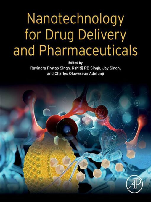 Nanotechnology For Drug Delivery And Pharmaceuticals (PDF)