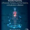 Biomedical Engineering Of Pancreatic, Pulmonary, And Renal Systems, And Applications To Medicine (PDF)