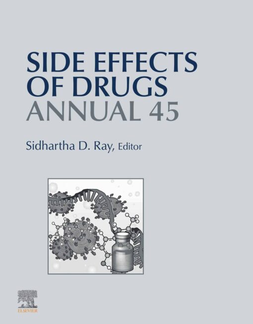 Side Effects Of Drugs Annual, Volume 45 (PDF)