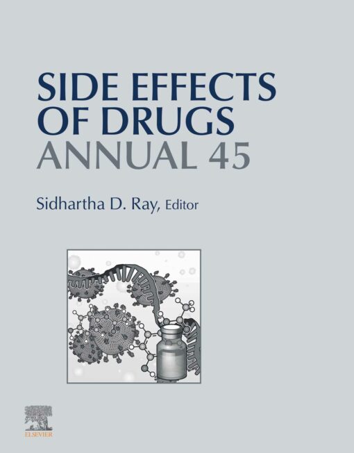Side Effects Of Drugs Annual, Volume 45 (EPUB)