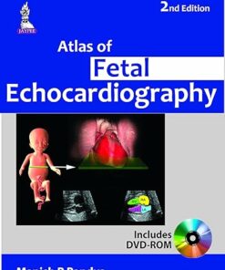 Atlas of Fetal Echocardiography 2nd Edition (PDF)