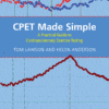 CPET Made Simple: A Practical Guide To Cardiopulmonary Exercise Testing (PDF)