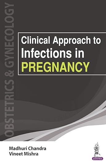 Clinical Approach to Infections in Pregnancy (PDF)