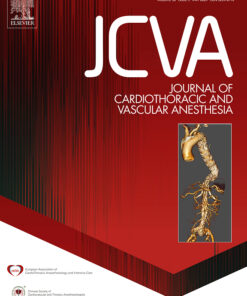 Journal of Cardiothoracic and Vascular Anesthesia: Volume 38 (Issue 1 to Issue 4) 2024 PDF