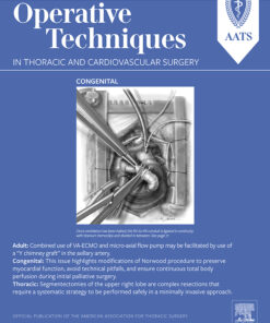 Operative Techniques in Thoracic and Cardiovascular Surgery: Volume 29, Issue 1 2024 PDF