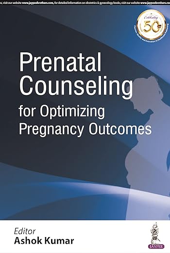 Prenatal Counseling for Optimizing Pregnancy Outcomes (PDF)