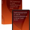 Self-Assessment in Adult Multiprofessional Critical Care, 9th edition