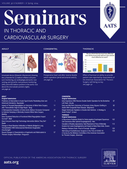 Seminars in Thoracic and Cardiovascular Surgery: Volume 36, Issue 1 2024 PDF