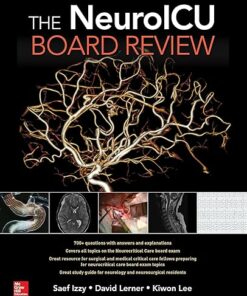 The NeuroICU Board Review 1st Edition (PDF)