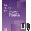 AABB Guide To The Quality Assessment Of Transfusion (PDF)