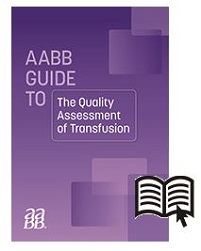AABB Guide To The Quality Assessment Of Transfusion (PDF)
