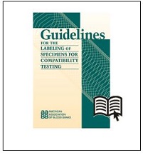 Guidelines For The Labeling Of Specimens For Compatibility Testing (PDF)