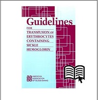 Guidelines For Transfusion Of Erythrocytes Containing Sickle Hemoglobin (PDF)