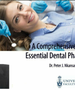 A Comprehensive Guide to Essential Dental Pharmacology – Peter J. Nkansah