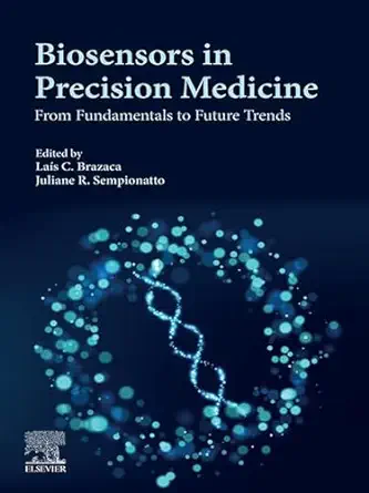 Biosensors In Precision Medicine: From Fundamentals To Future Trends (PDF)