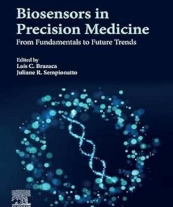 Biosensors In Precision Medicine: From Fundamentals To Future Trends (EPUB)