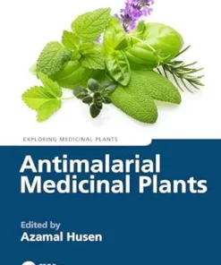Antimalarial Medicinal Plants (Exploring Medicinal Plants) (PDF)
