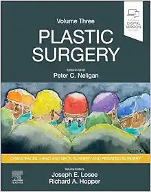 Plastic Surgery: Craniofacial, Head And Neck Surgery And Pediatric Plastic Surgery, Volume 3, 5th Edition (Videos+Lecture Videos)