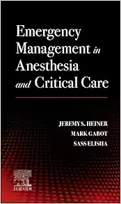Emergency Management In Anesthesia And Critical Care (PDF)
