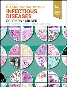 Diagnostic Pathology: Infectious Diseases, 3rd Edition (EPub+Converted PDF)