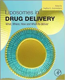 Liposomes In Drug Delivery: What, Where, How And When To Deliver (EPUB)