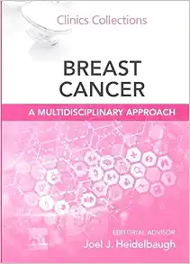 Breast Cancer: A Multidisciplinary Approach: Clinics Collections (Volume 14 -1) (EPub)