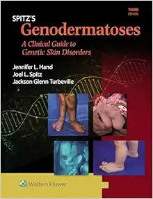 Spitz’s Genodermatoses: A Full Color Clinical Guide To Genetic Skin Disorders, 3rd Edition (EPUB)