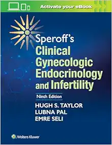 Speroff’s Clinical Gynecologic Endocrinology And Infertility, 9th Edition (PDF)