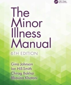 The Minor Illness Manual, 6th Edition (Original PDF From Publisher)