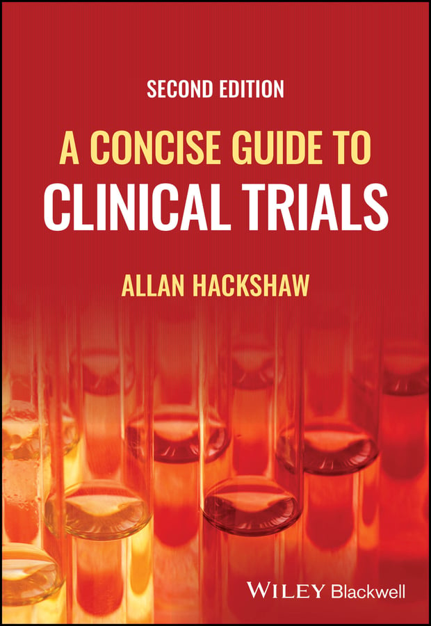 A Concise Guide To Clinical Trials, 2nd Edition (PDF)