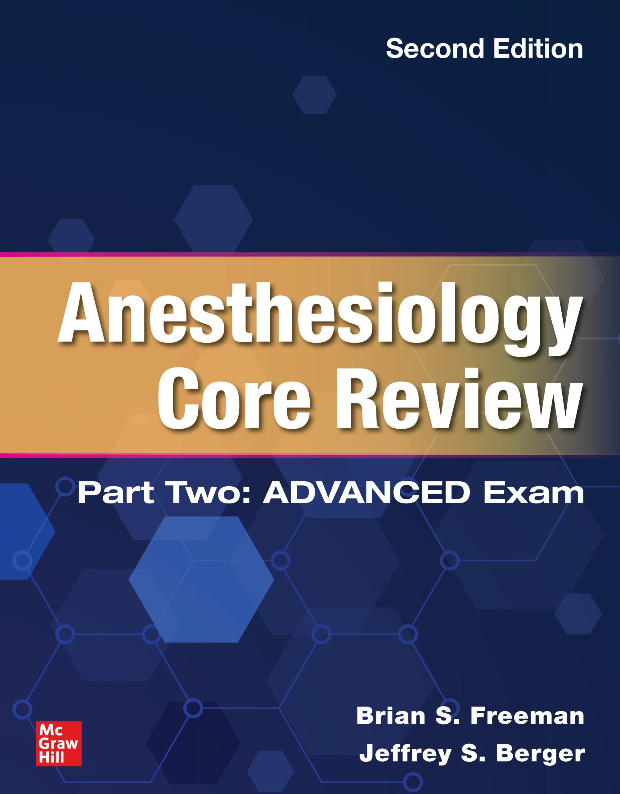Anesthesiology Core Review: Part Two Advanced Exam, 2nd Edition (PDF)