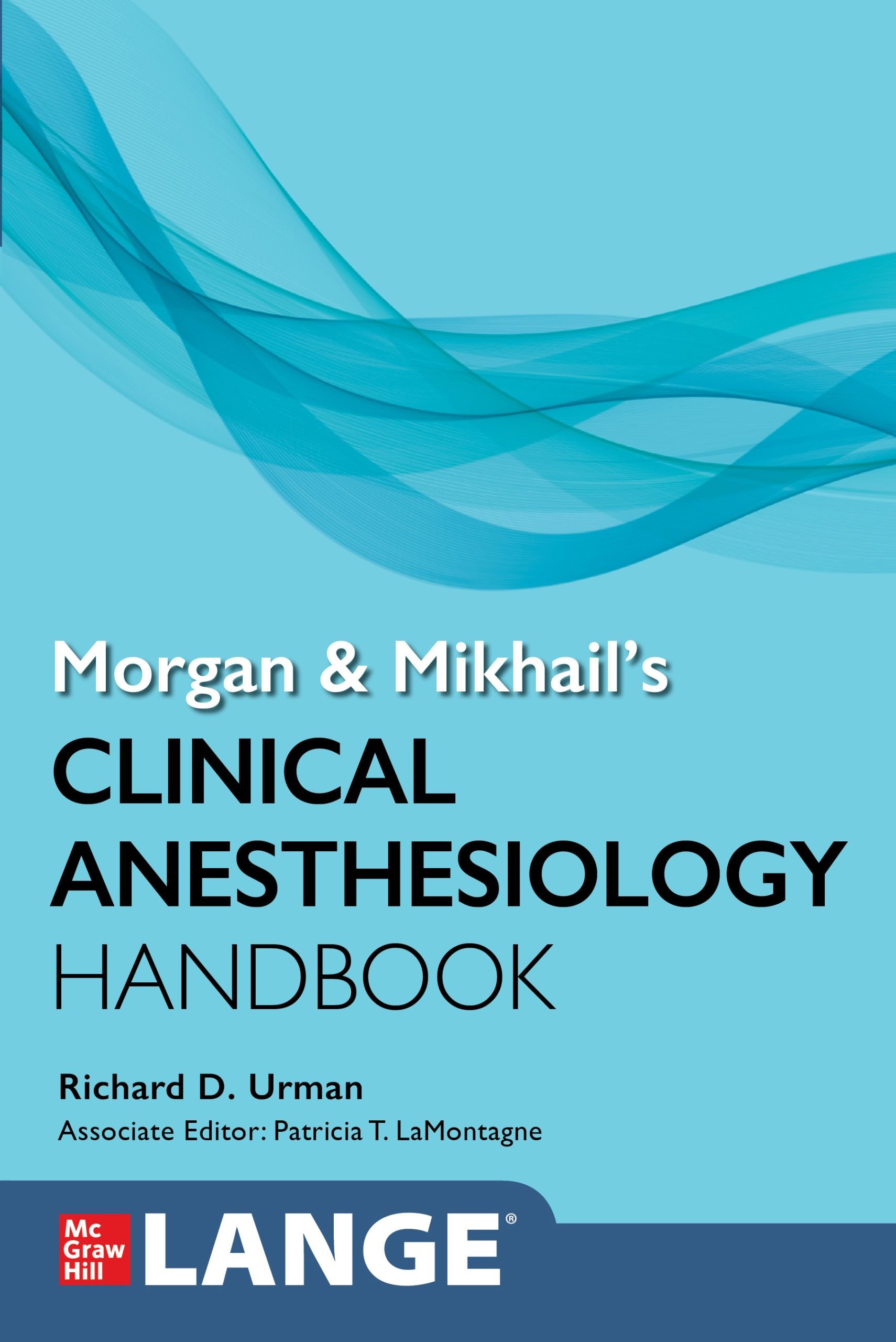 Morgan And Mikhail’s Clinical Anesthesiology Handbook (PDF)