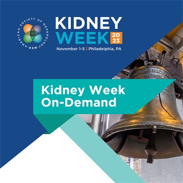 ASN Kidney Week 2023 On-Demand (Videos)