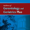 Archives of Gerontology and Geriatrics Plus: Volume 1, Issue 1 2024 PDF