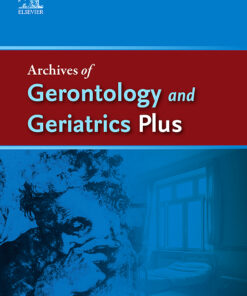 Archives of Gerontology and Geriatrics Plus: Volume 1, Issue 1 2024 PDF