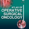 Atlas of Operative Surgical Oncology 1st Edition (PDF)