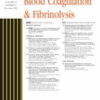 Blood Coagulation & Fibrinolysis: Volume 34 (1 – 8) 2023 PDF