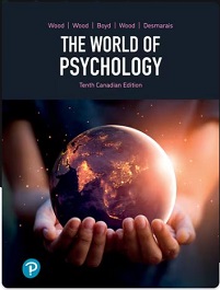 The World Of Psychology, Canadian Edition, 10th Edition (PDF)