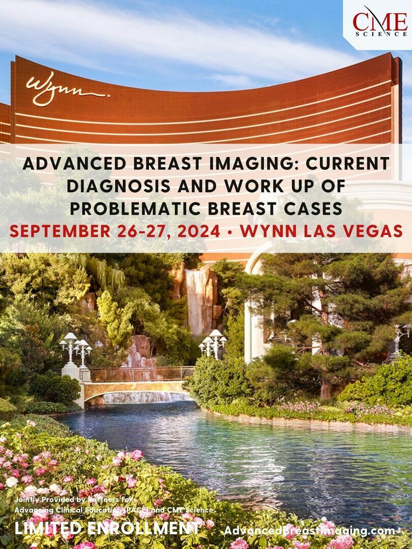 Comprehensive Tutorial In Breast Imaging: Evidence-Based And Interactive Approach – April 19-20 2024 – Encore At Wynn Las Vegas (Videos)