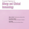 Current Opinion in Allergy & Clinical Immunology: Volume 24 (1 – 3) 2024 PDF