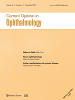Current Opinion in Ophthalmology: Volume 34 (1 – 6) 2023 PDF