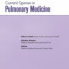 Current Opinion in Pulmonary Medicine: Volume 30 (1 – 3) 2024 PDF