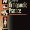 Current Orthopaedic Practice: Volume 34 (1 – 6) 2023 PDF