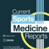Current Sports Medicine Reports: Volume 22 (1 – 12) 2023 PDF