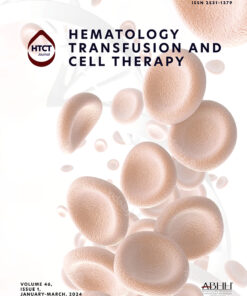 Hematology, Transfusion and Cell Therapy: Volume 45 (Issue 1 to Issue 4) 2023 PDF