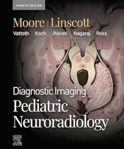 Diagnostic Imaging: Pediatric Neuroradiology, 4th Edition (PDF)